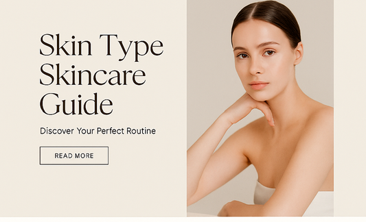 Skincare Tips by Skin Type
