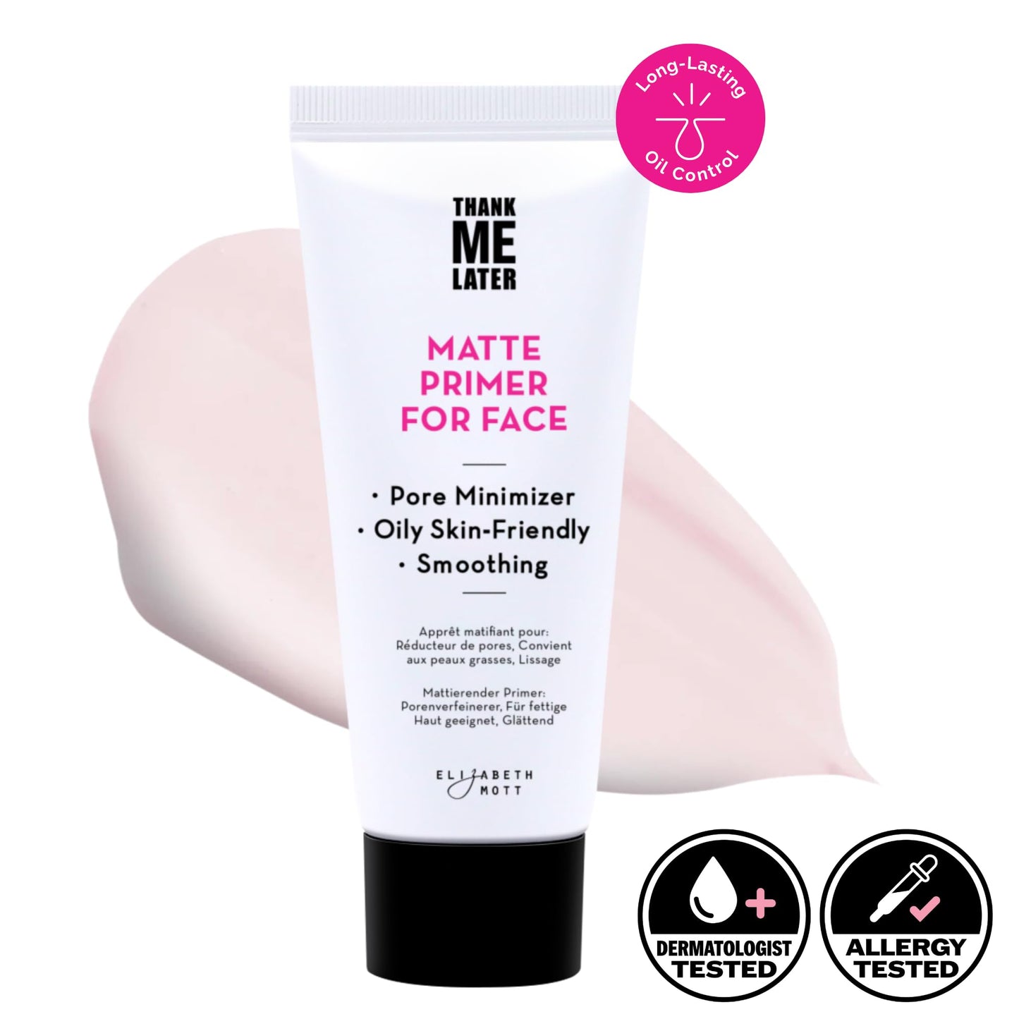 Elizabeth Mott Thank Me Later Face Primer - Mattifying Makeup Base Primer for Shine and Oil Control - Pore Minimizer, Smooths Wrinkles and Fine Lines – Long-Lasting Makeup Gripping Formula, 30g